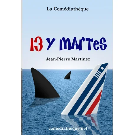 13 y Martes