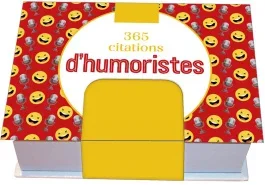365 citations d&rsquo;humoristes. Edition 2021