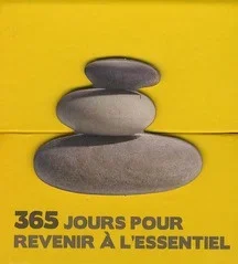 365 jours pour revenir à l&rsquo;essentiel