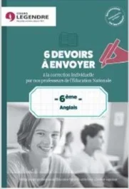 6ème Anglais 6 devoirs à envoyer. Devoirs à adresser à la correction