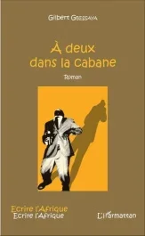 A deux dans la cabane