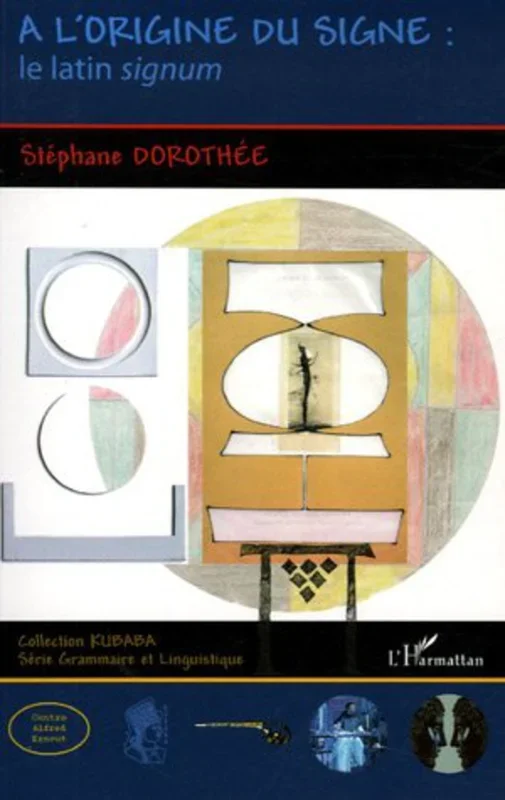 A l’origine du signe : le latin signum