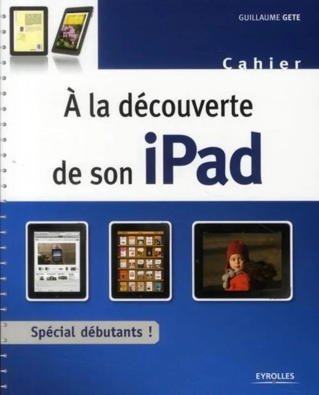 À la découverte de son ipad