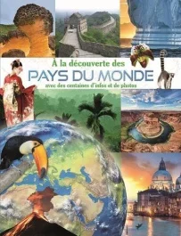 A la découverte des pays du monde avec des centaines d&rsquo;infos et de photos
