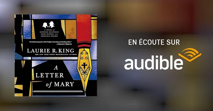 A Letter of Mary: A Novel of Suspense Featuring Mary Russell and Sherlock Holmes