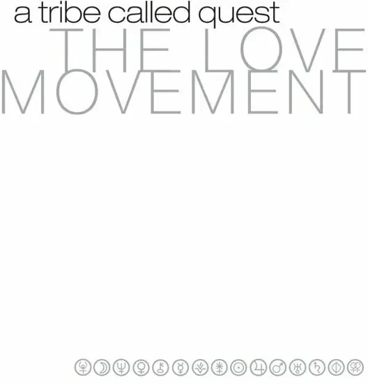A Tribe Called Quest – The Love Movement (Reissue) (Limited Edition) (3 LP)
