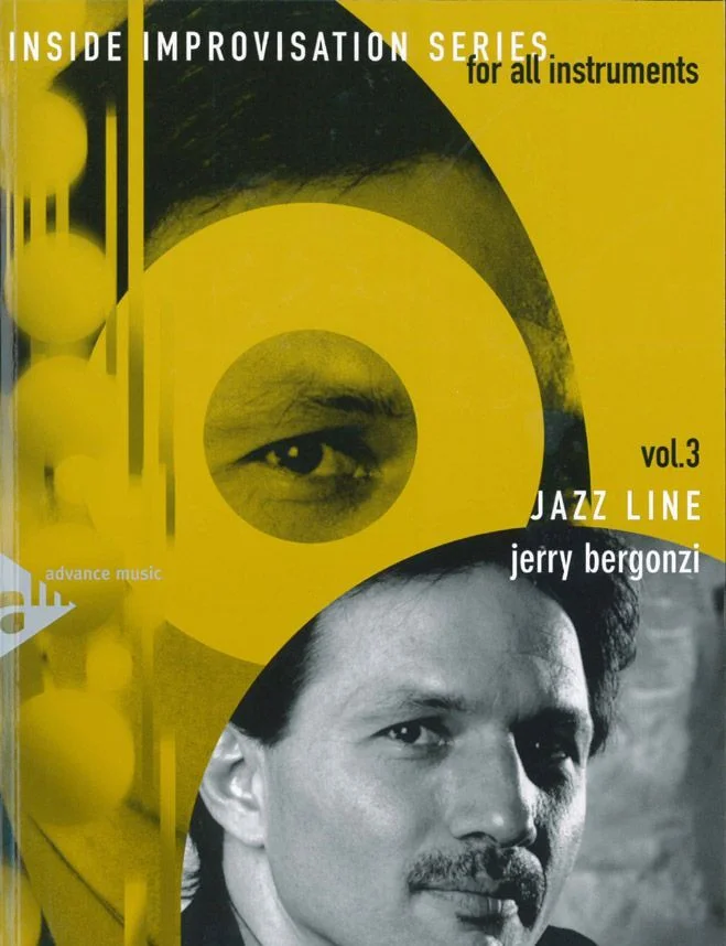 Advance Music Bergonzi J. – Inside Improvisation Vol. 3 – Jazz Line