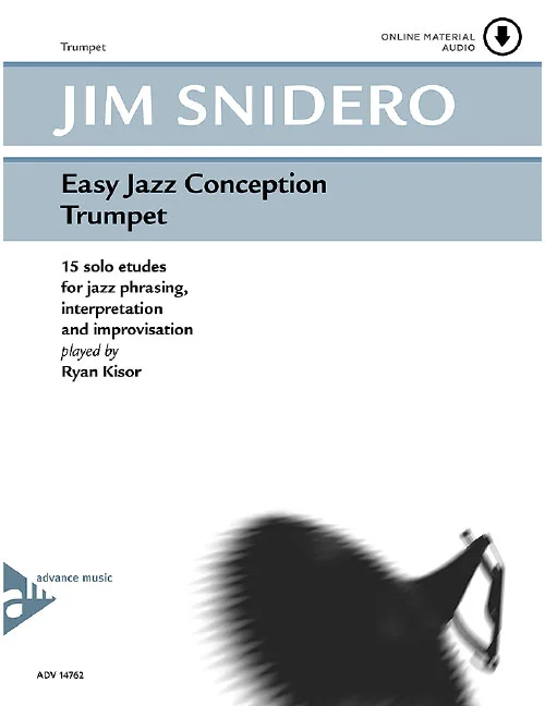 Advance Music Snidero – Easy Jazz Conception Trumpet – Trompette