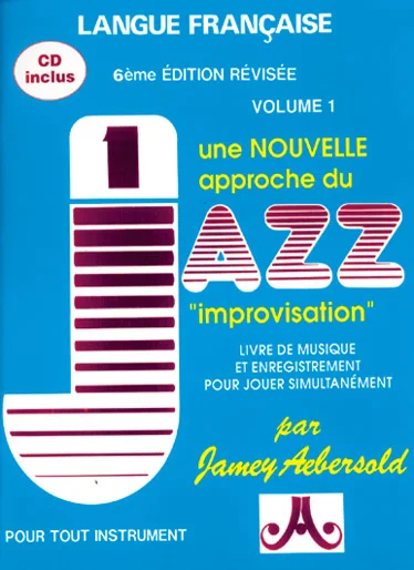 Aebersold Une Nouvelle Approche Du Jazz Improvisation + CD