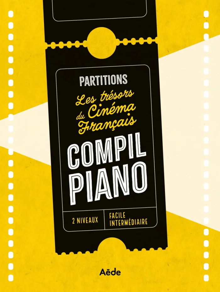 AEDE MUSIC Compil Piano Les Tresors Du Cinema Francais