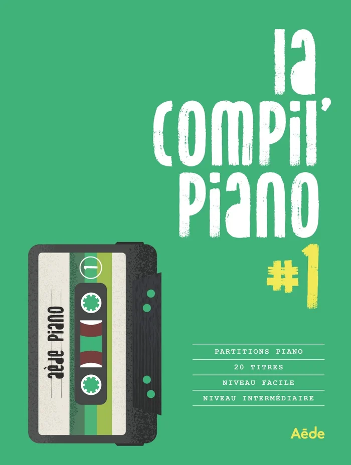 AEDE MUSIC La Compil Piano #1