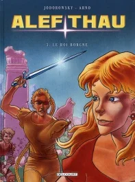 Alef-thau intégrale Tome 3 : Le Roi borgne