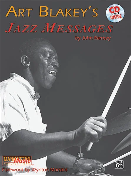 Alfred Publishing ART BLAKEY’S JAZZ MESSAGES + CD – DRUMS & PERCUSSION