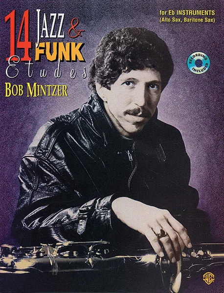 Alfred Publishing Mintzer Bob – 14 Jazz & Funk Etudes + CD – BB Instruments