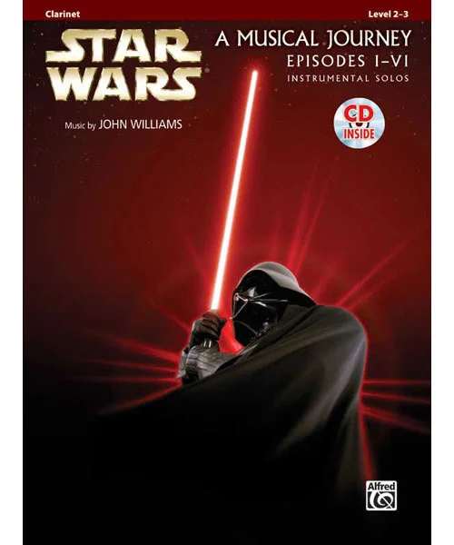 Alfred Publishing STAR WARS MUSICAL JOURNEY EPISODES I – VI CLARINET + AUDIO EN LIGNE