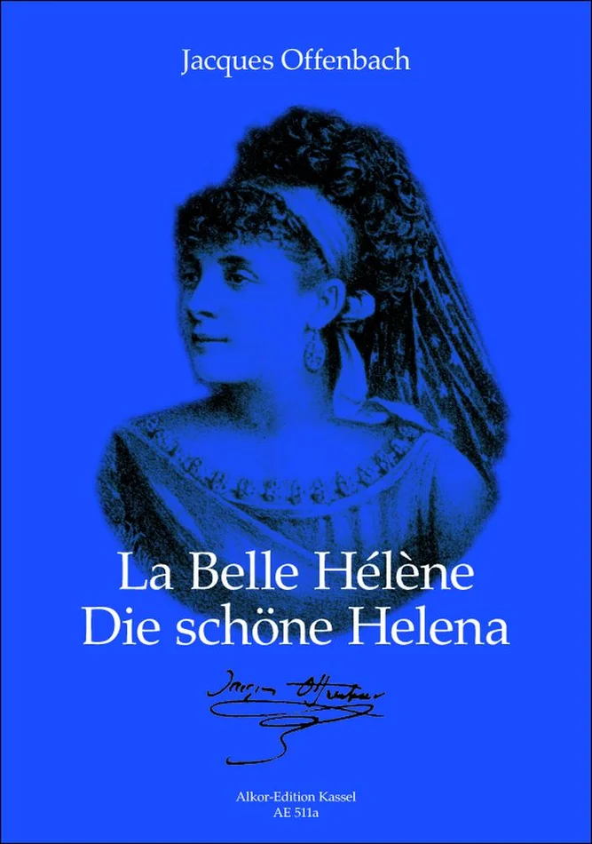 Alkor-Edition Kassel Offen J. – La Belle Helene – Reduction Ch, Piano