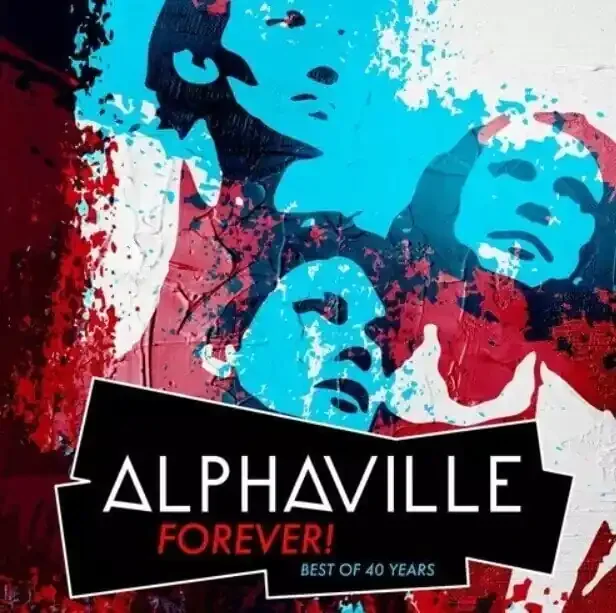 Alphaville – Forever! Best Of 40 Years (3 CD)