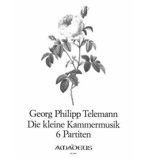 Amadeus Telemann G. PH. – Die Kleine Kammermusik