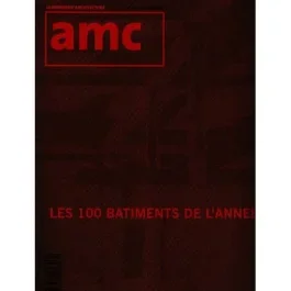 AMC N° 166, Janvier 2007 : Les 100 bâtiments de l&rsquo;année