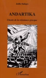 Andartika. Chants de la résistance grecque