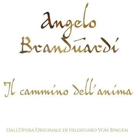 Angelo Branduardi – AIl Cammino Dell‘Anima (CD)