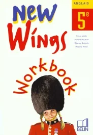 ANGLAIS NEW WINGS 5EME CAHIER D&rsquo;EXERCICES