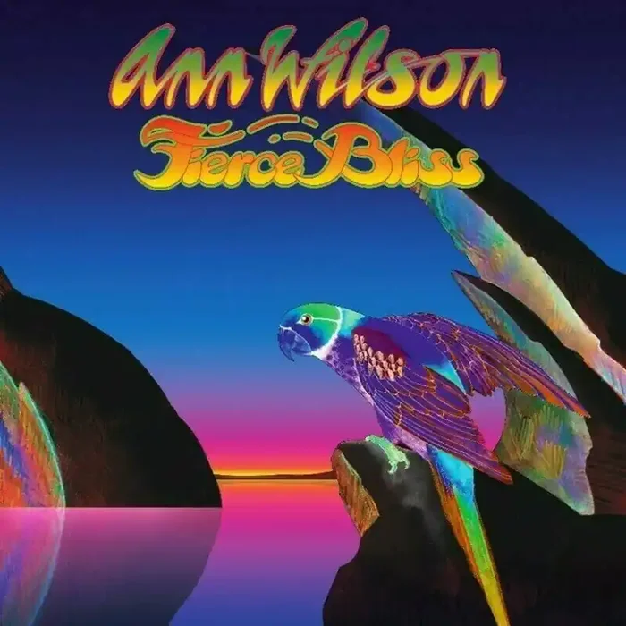 Ann Wilson – Fierce Bliss (LP)