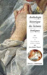Anthologie historique des lectures érotiques. Tome 2