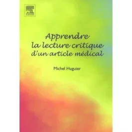 Apprendre la lecture critique d&rsquo;un article médical