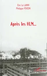 Après les HLM…
