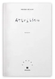 Attrition