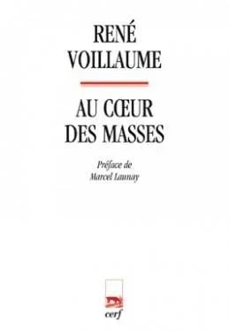 Au coeur des masses