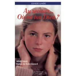 Au secours ! où est ton Dieu ?