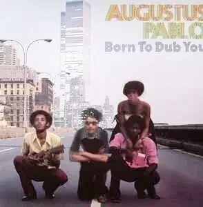Augustus Pablo – Born To Dub You (LP)