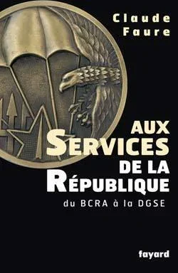 Aux services de la république