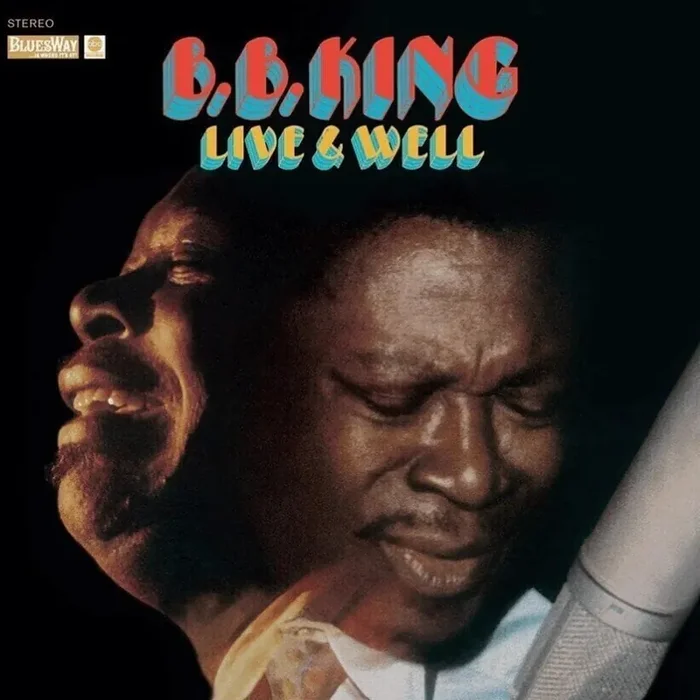B.B. King – Live & Well (180g) (Reissue) (Gatefold Sleeve) (LP)