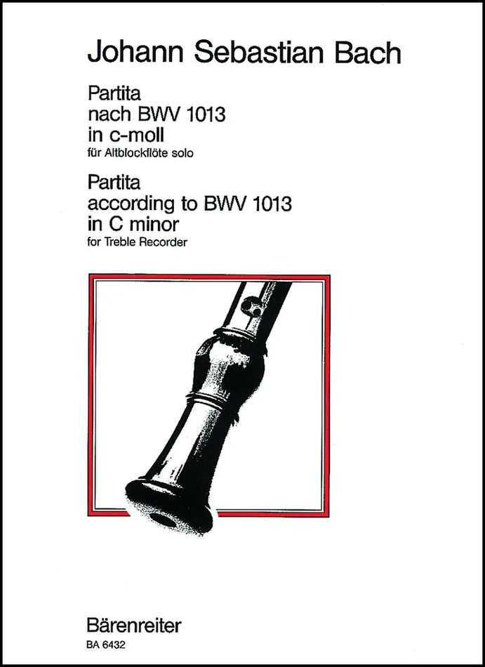 Barenreiter Bach J.S. – Partita Nach BWV 1013 In C-moll (do Mineur) – Flute A Bec Alto