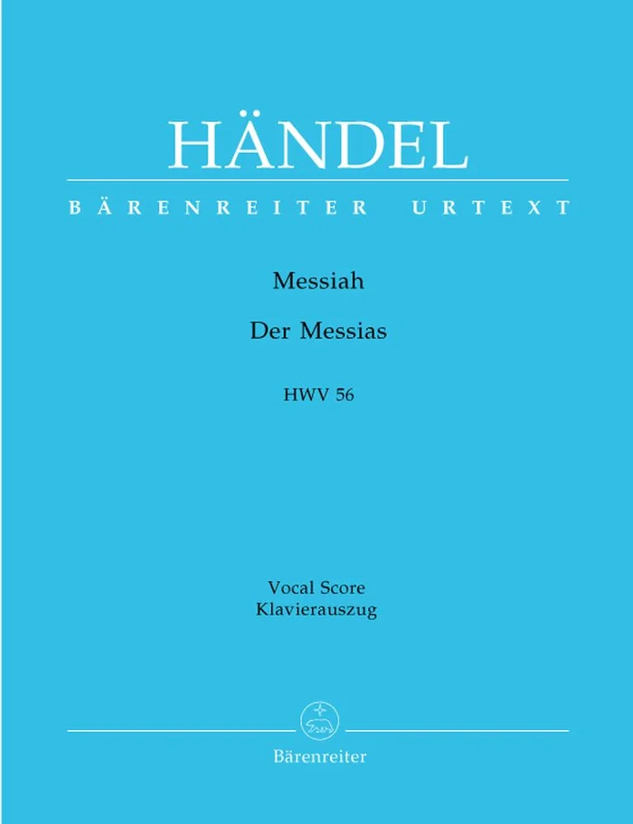 Barenreiter Haendel G.F. – The Messiah – Der Messias (Isch/Deutsch) Hwv 56 – Reduction Ch, Piano