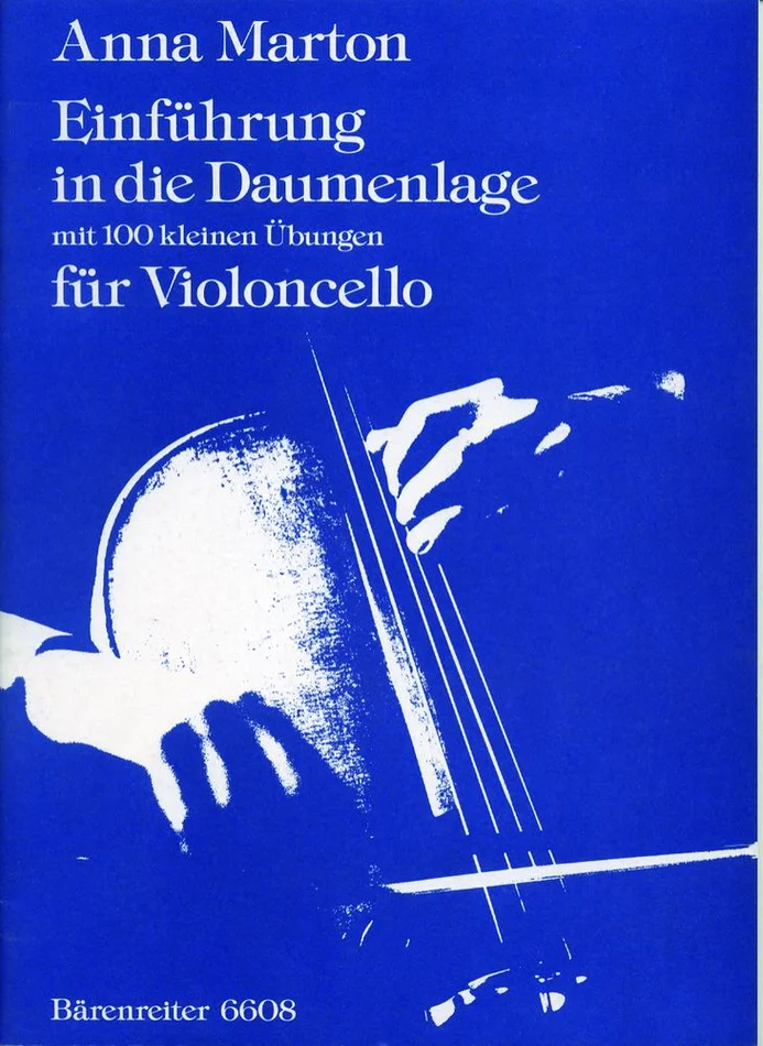 Barenreiter Marton Anna – Einfuhrung In Die Daumenlage – Violoncelle