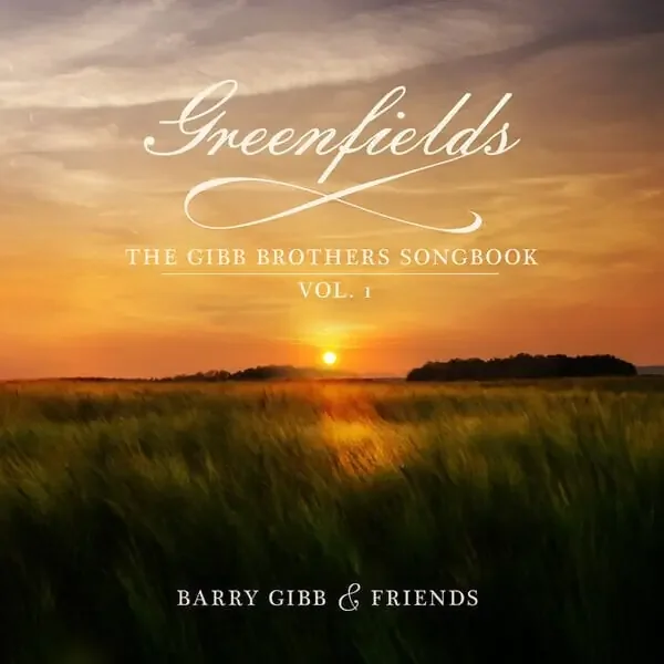 Barry Gibb – Greenfields The Gibb Brothers‘ Songbook Vol. 1 (2 LP)