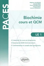 Biochimie : cours & QCM. UE 1