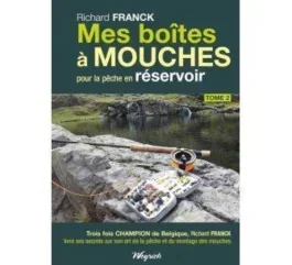 Boites a mouches (mes) tome 2 peche en reservoir