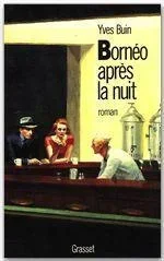 Bornéo, après la nuit