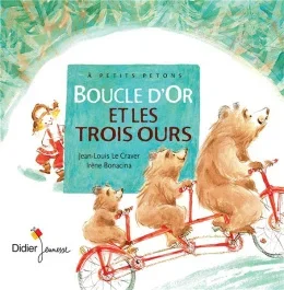 Boucle d&rsquo;Or et les trois ours
