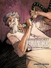 Bouncer Tome 3 : La justice des serpents
