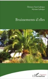 Bruissements d&rsquo;elles
