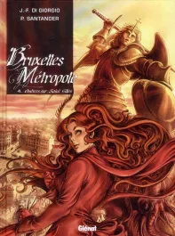 Bruxelles Métropole Tome 4 : Ombres sur Saint-Gilles