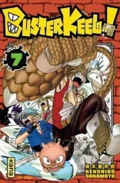 Buster Keel ! Tome 7