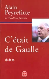 C&rsquo;ETAIT DE GAULLE TOME 3