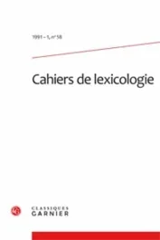 CAHIERS LEXICOLOGIE 1991-1 58